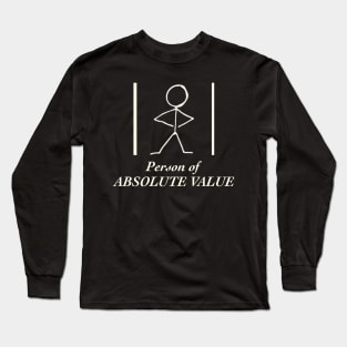 Person Of Absolute Value Long Sleeve T-Shirt